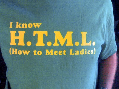 t-shirt with html pun: how to meet ladies